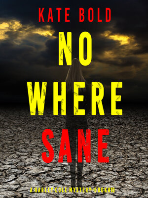 cover image of Nowhere Sane